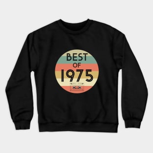 Best of 1975 retro Crewneck Sweatshirt